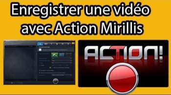 Partie 1 L'enregistrement de vidéos youtube, la vidéo avec Action Mirillis