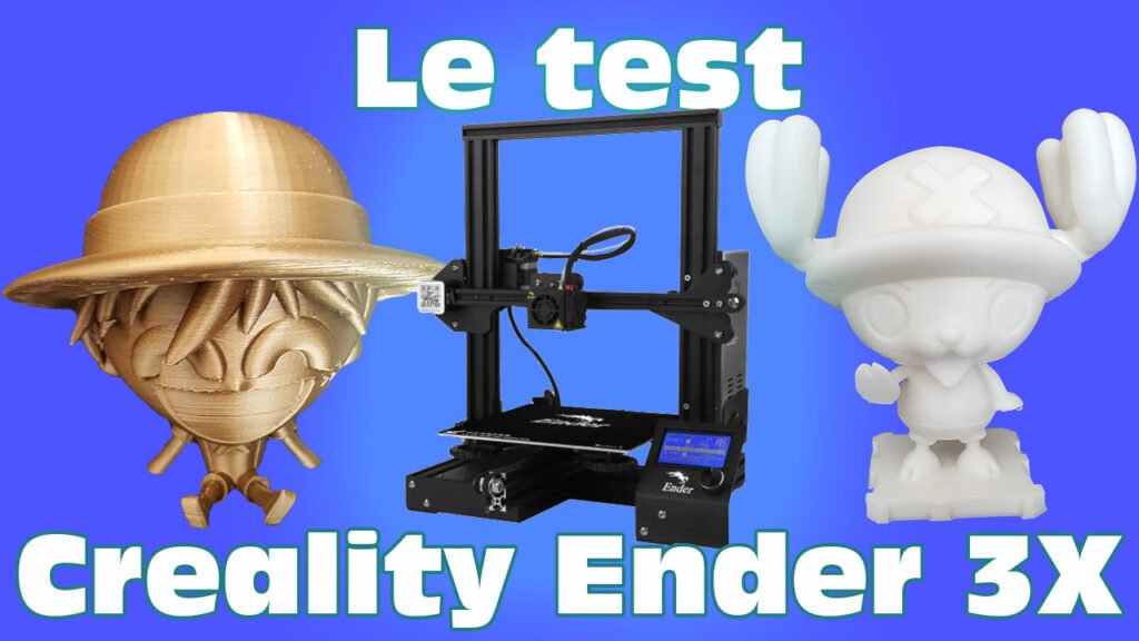 Test creality ender 3X